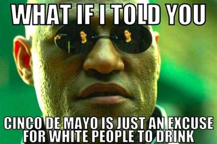 Delightful Cinco Cinco De Mayo Meme: Laughter Guaranteed